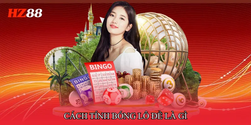 Bóng Lô Đề Là Gì - Phương Pháp Soi Cầu Hiệu Quả Tỷ Lệ Cao 3 Cách tính bóng lô đề là gì