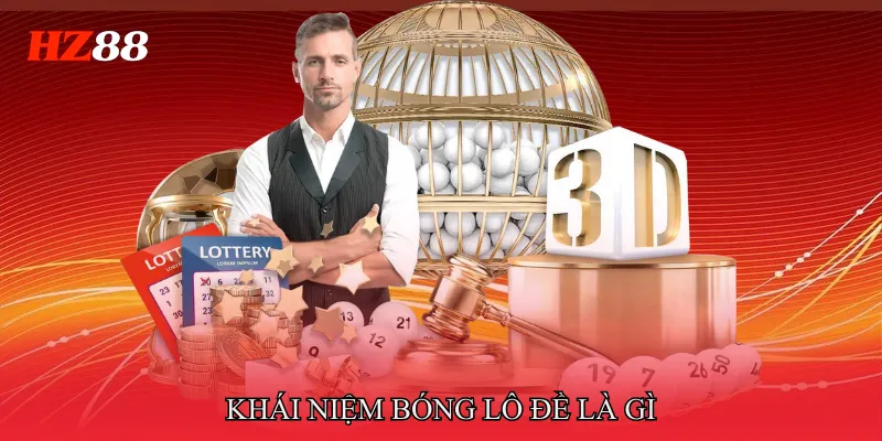 Bóng Lô Đề Là Gì - Phương Pháp Soi Cầu Hiệu Quả Tỷ Lệ Cao 2 Khái niệm bóng lô đề là gì