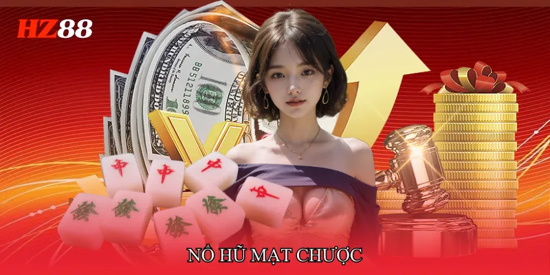 Nổ Hũ Mạt Chược Trải Nghiệm Quay Thưởng Đầy Kịch Tính 2 nổ hũ Mạt Chược